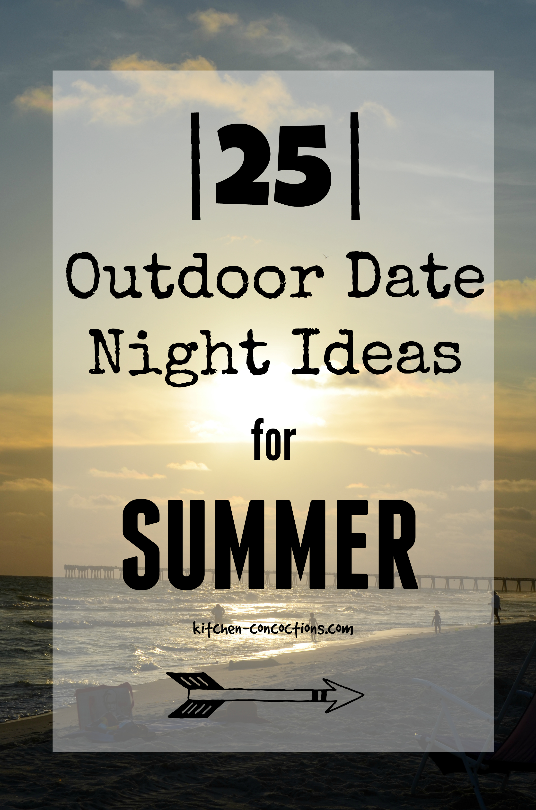 25 Outdoor Date Night Ideas For Summer Kitchen Concoctions
